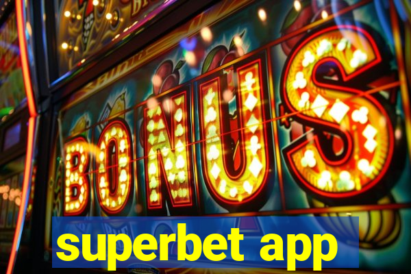 superbet app